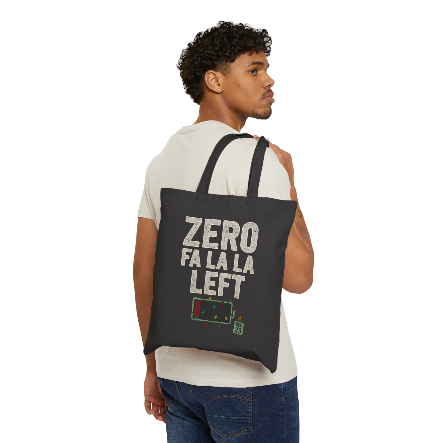 Zero Fa La La Left Holiday - Canvas Tote Bag